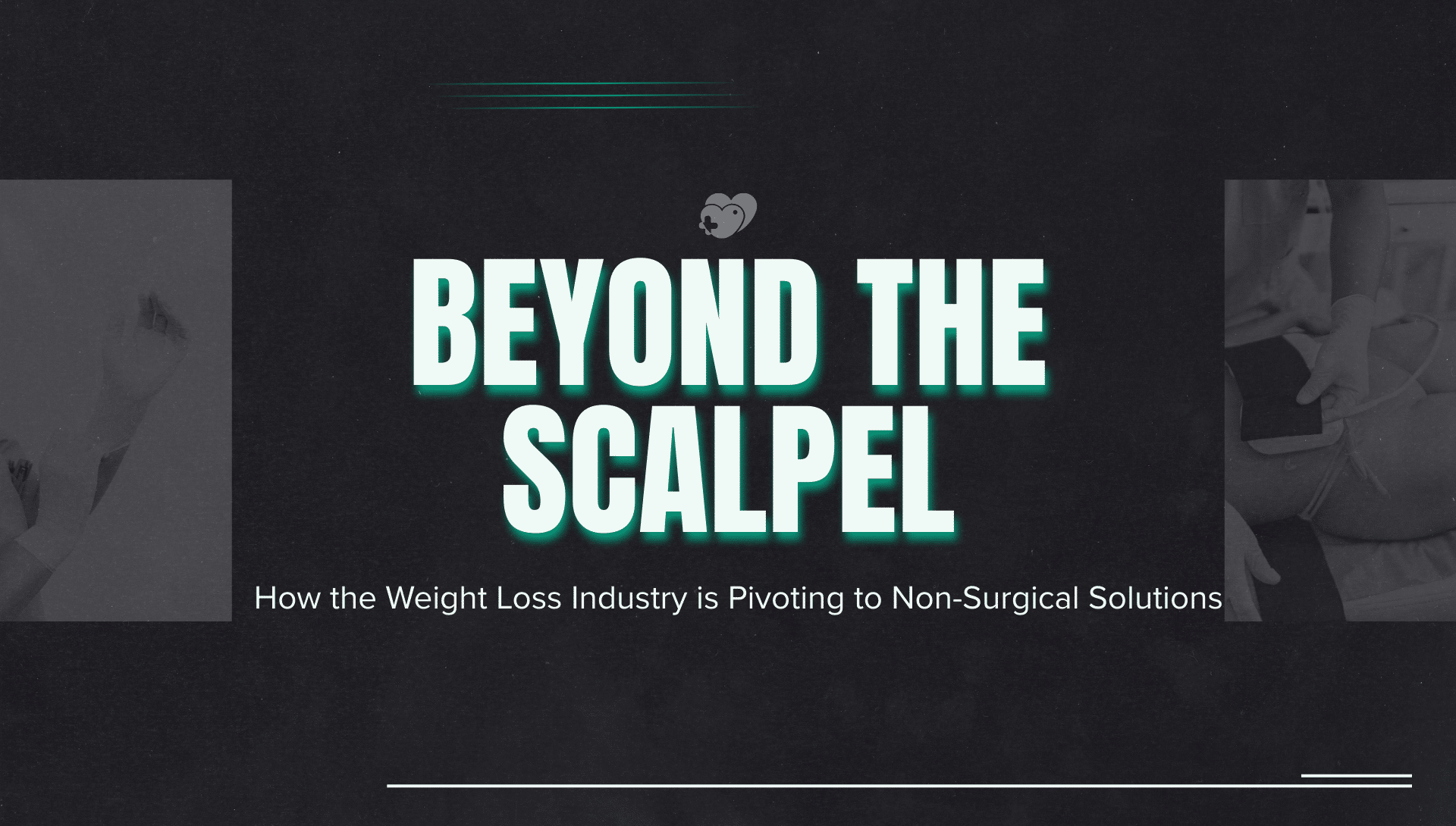 Beyond the Scalpel: How the Weight Loss Industry is Pivoting to Non-Surgical Solutions